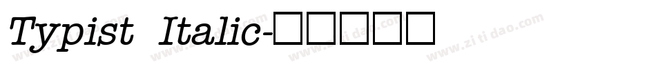 Typist Italic字体转换